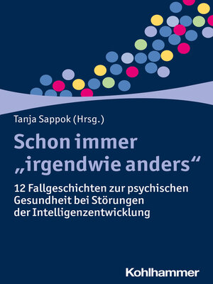 cover image of Schon immer "irgendwie anders"